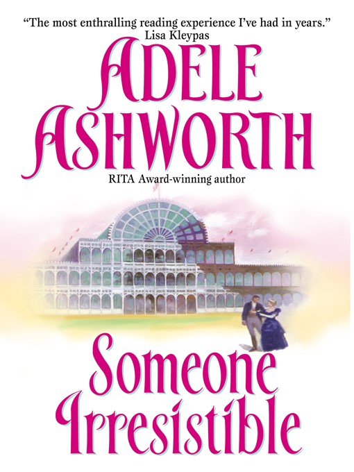 Title details for Someone Irresistible by Adele Ashworth - Wait list